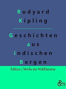 Schlichte Geschichten aus den indischen Bergen