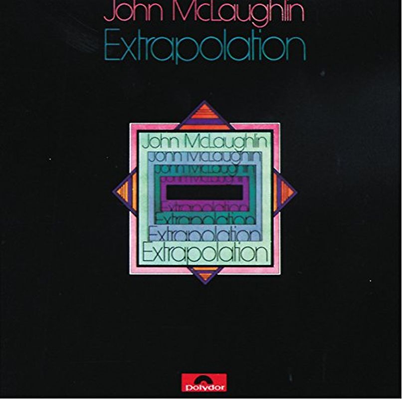 John Mclaughlin - Extrapolation