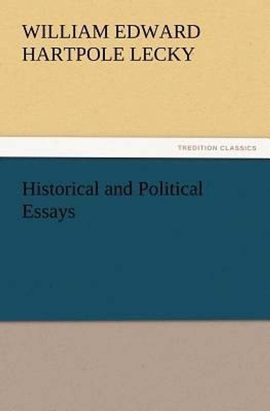 Historical and Political Essays