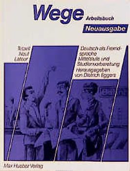 Wege - Deutsch als Fremdsprache. Neuausgabe