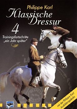 Klassische Dressur 4 - Trainingsfortschritte ... DVD