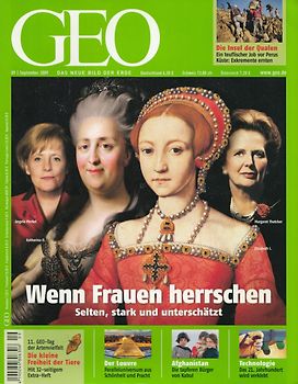 GEO Magazin 09/2009 - Wenn Frauen herrschen - selten - stark und unterschätzt [Broschiert]