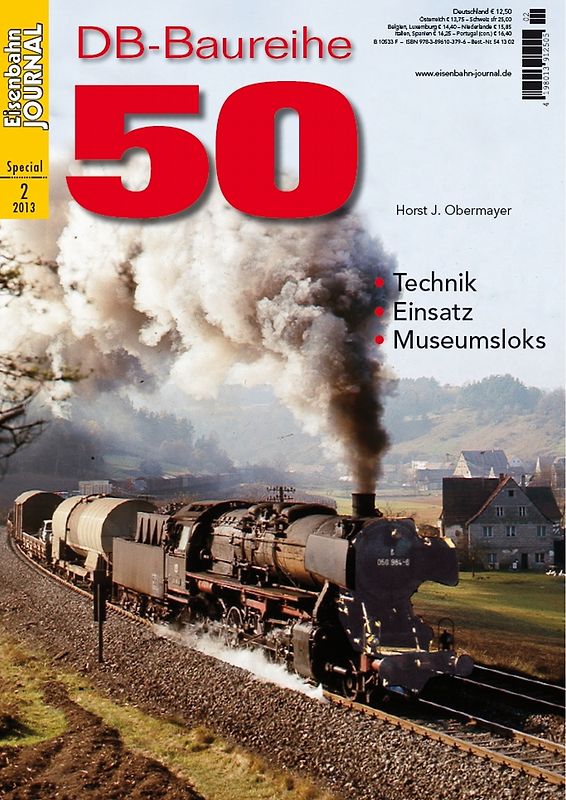 DB-Baureihe 50. Technik, Einsatz, Museumsloks Eisenbahn-Journal Special 2/2013