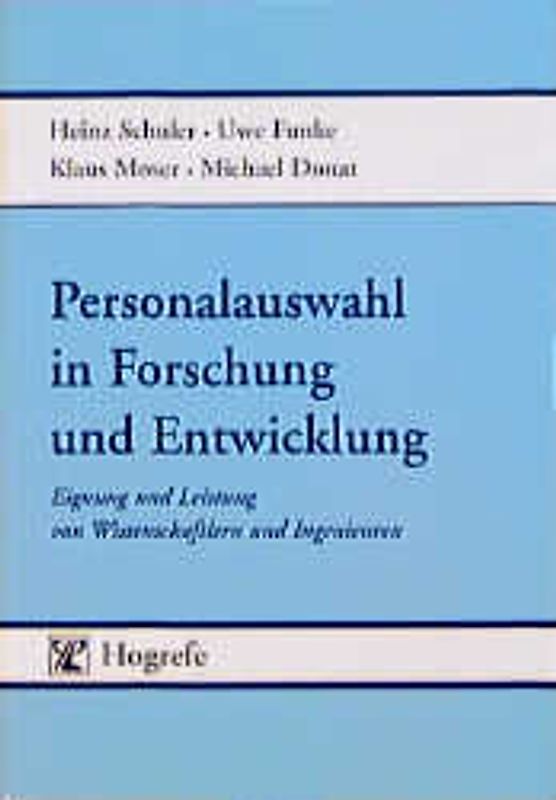 Personalauswahl in Forschung und Entwicklung