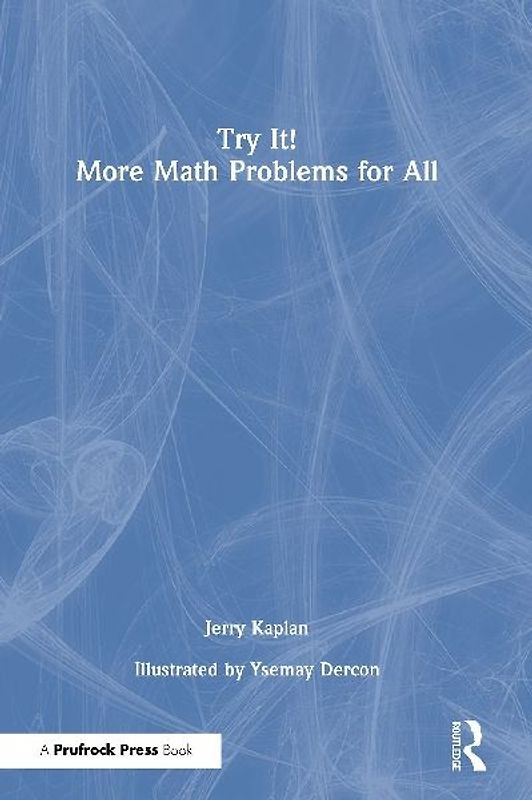 Try It! More Math Problems for All
