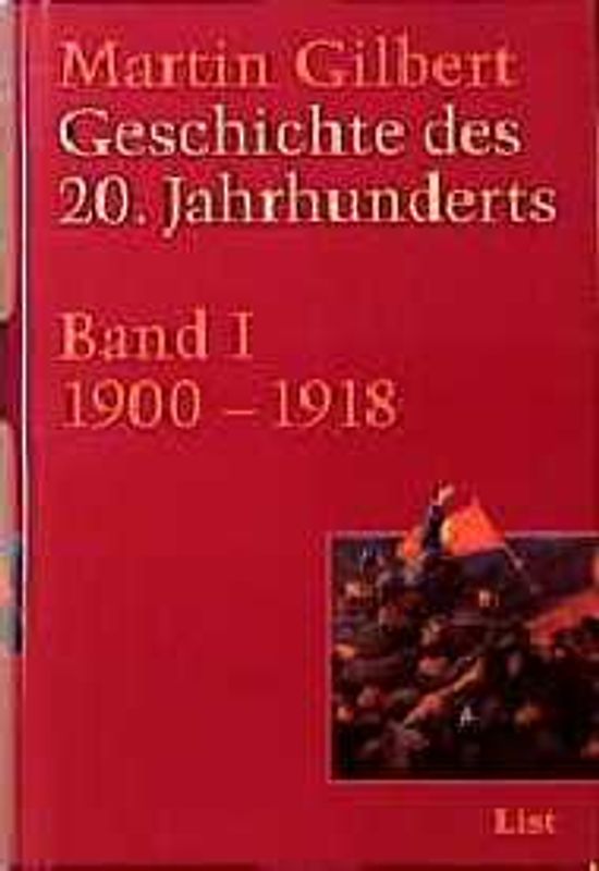 Geschichte des 20. Jahrhunderts. 1900-1918
