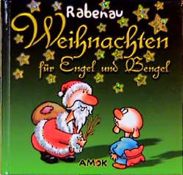 Weihnachten für Engel und Bengel