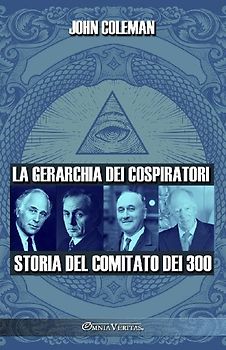 La gerarchia dei cospiratori
