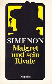 Maigret und sein Rivale