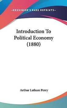 Introduction To Political Economy (1880)