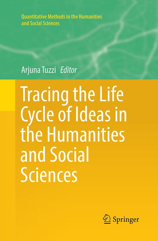 Tracing the Life Cycle of Ideas in the Humanities and Social Sciences