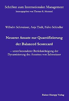 Neuerer Ansatz zur Quantifizierung der Balanced Scorecard