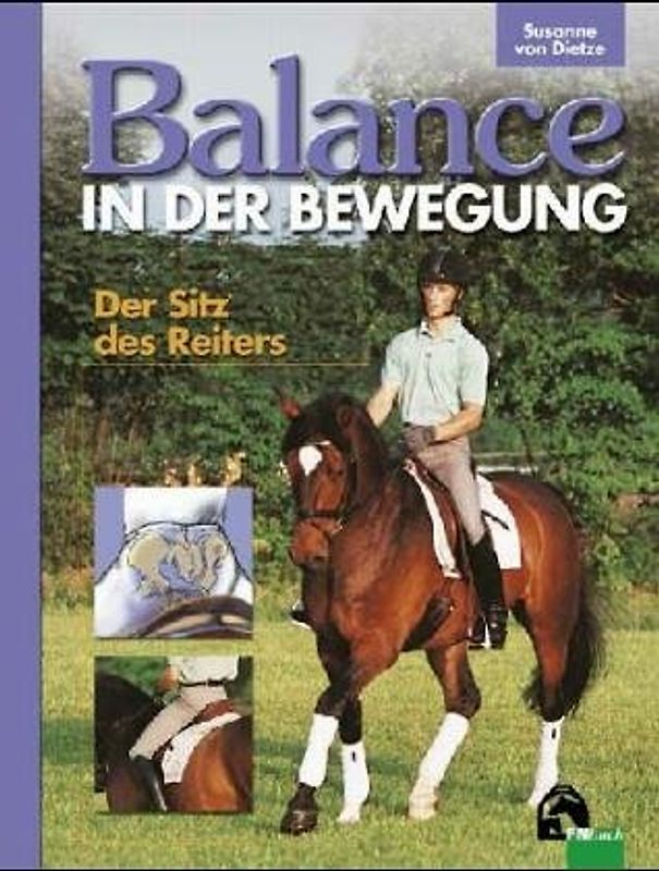 Balance in der Bewegung. Der Sitz des Reiters