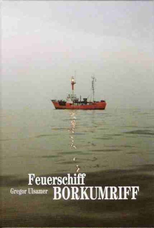 Feuerschiff Borkumriff