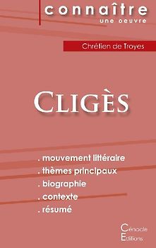 Fiche de lecture Cligès (Analyse littéraire de référence et résumé complet)