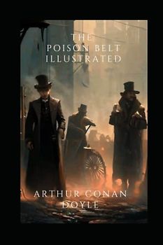 The Poison Belt Illustrated