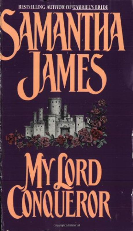 My Lord Conqueror - Samantha James