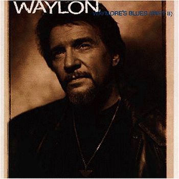 Waylon Jennings - Waymore'S Blues (Part II)