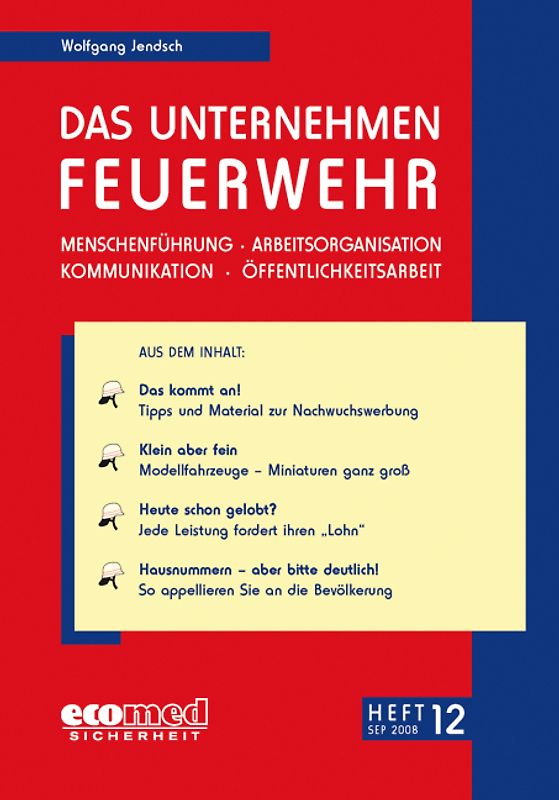 Das Unternehmen Feuerwehr Heft 12