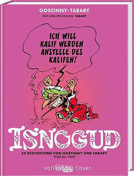 Isnogud Collection: Die Goscinny- und Tabary-Jahre 1962–1969
