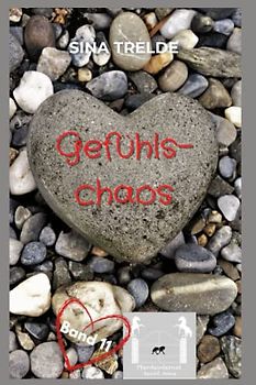 Gefühlschaos (Pferdeinternat Sankt Anna, Band 11)