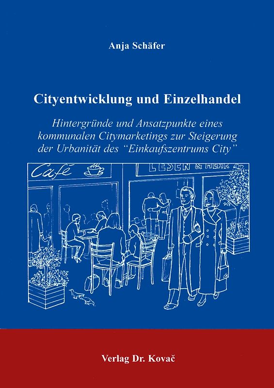 Cityentwicklung und Einzelhandel