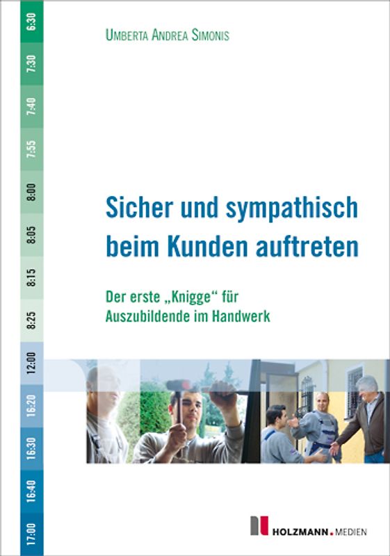 Sicher und sympathisch beim Kunden auftreten