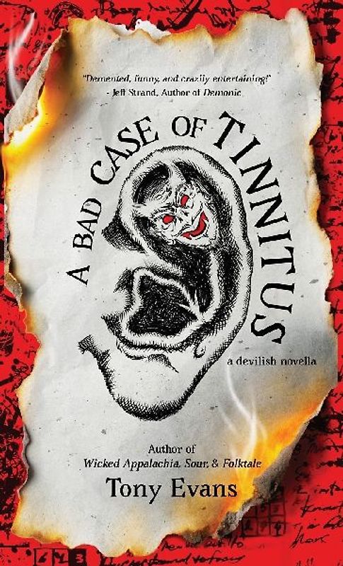 A Bad Case of Tinnitus