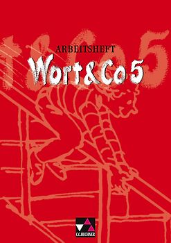 Wort & Co. / Wort & Co. AH 5. Sprachbuch für Gymnasien