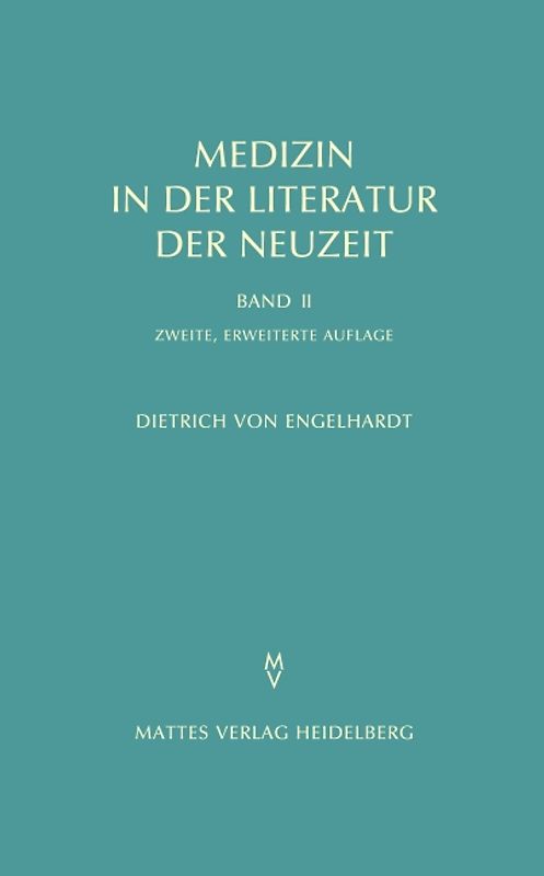 Medizin in der Literatur der Neuzeit