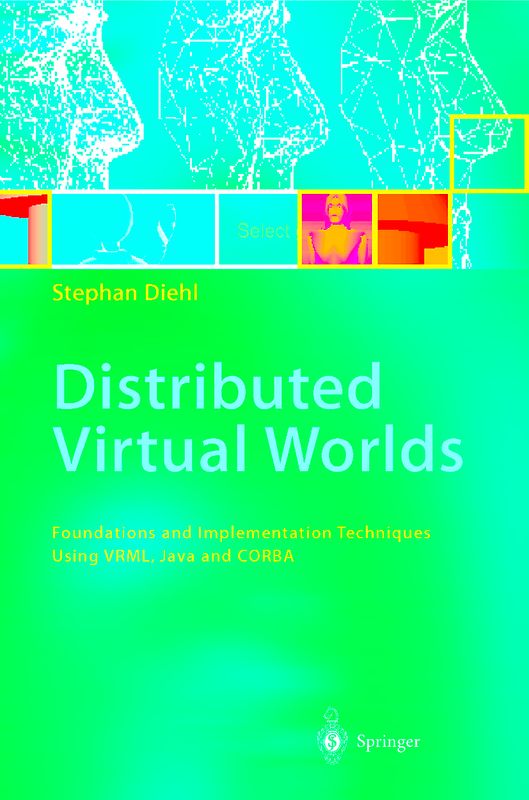 Distributed Virtual Worlds