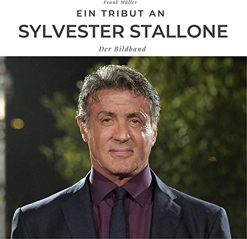 Ein Tribut an Sylvester Stallone