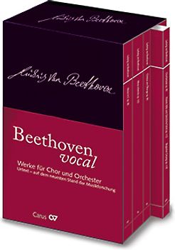 Beethoven: Werke für Chor und Orchester