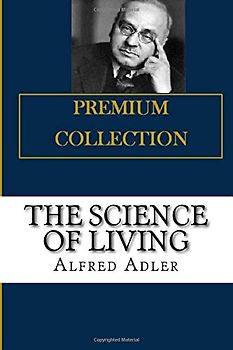 The Science of Living