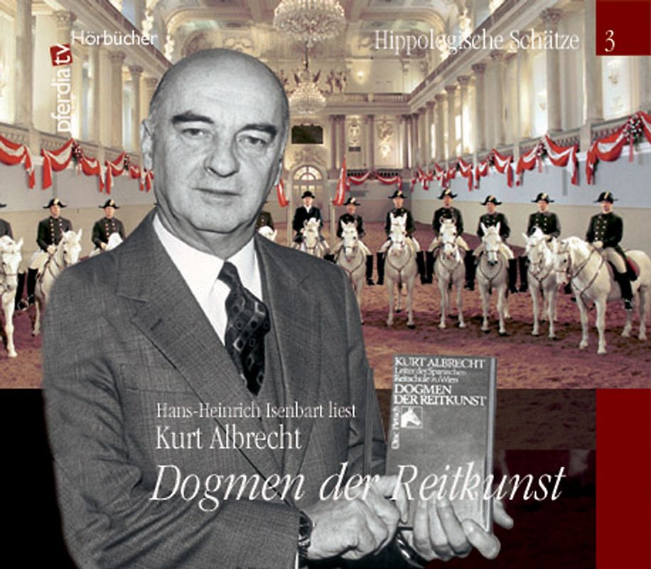 Dogmen der Reitkunst, Kurt Albrecht