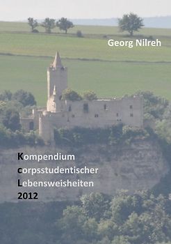 Kompendium corpsstudentischer Lebensweisheiten