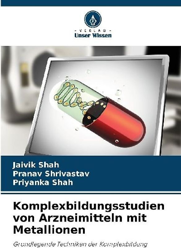 Komplexbildungsstudien von Arzneimitteln mit Metallionen