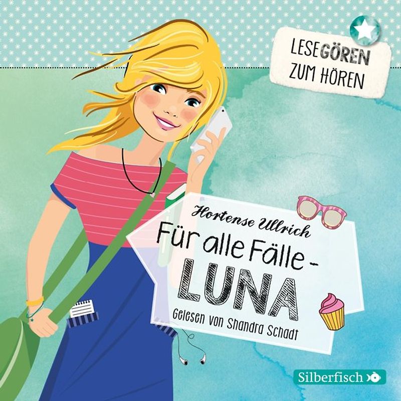 Für alle Fälle – Luna (Lesegören zum Hören )