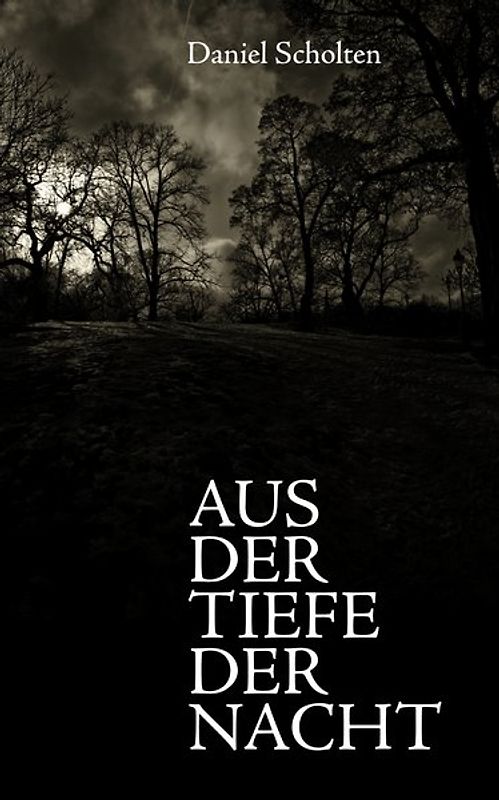 Aus der Tiefe der Nacht