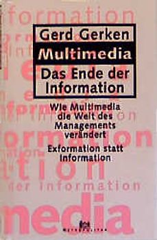 Multimedia: Das Ende der Information