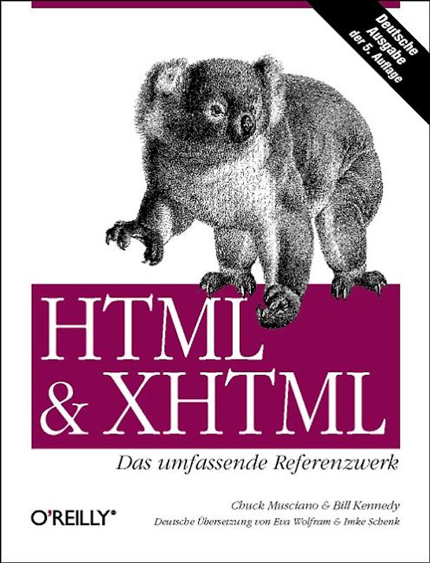 HTML & XHTML - Das umfassende Referenzwerk