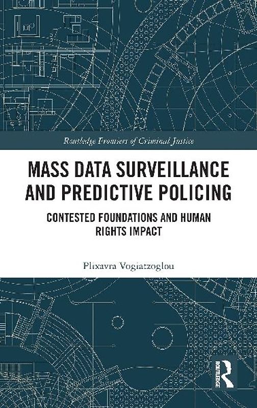 Mass data surveillance and predictive policing