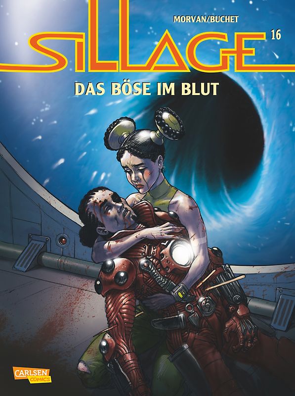 Sillage 16: Das Böse im Blut