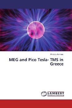 MEG and Pico Tesla- TMS in Greece