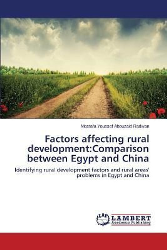 Factors affecting rural development:Comparison between Egypt and China