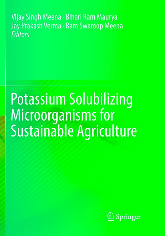 Potassium Solubilizing Microorganisms for Sustainable Agriculture