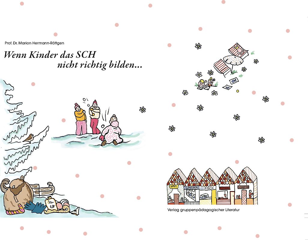 Wenn Kinder das SCH nicht richtig bilden…