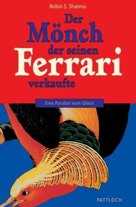 Der Mönch, der seinen Ferrari verkaufte