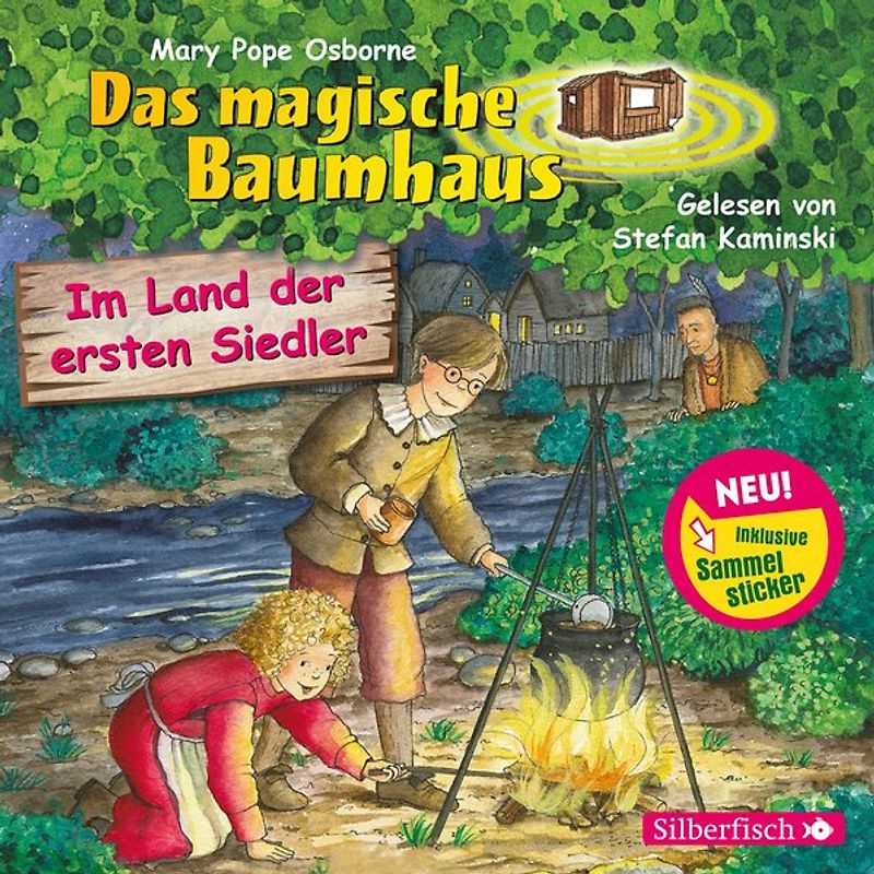 Im Land der ersten Siedler (Das magische Baumhaus 25)