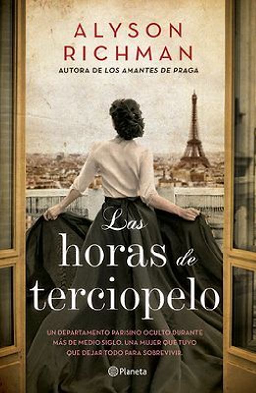 Las Horas de Terciopelo (Novela) / The Velvet Hours (a Novel)